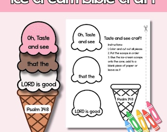 Oh Taste and See Ice-Cream Bible Craft , Psalm 34:8 Craft, Bible Verse Coloring Page PDF