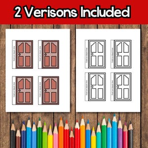 May include: Two versions of printable door templates are shown on white paper. One version is in color, the other in black and white. The text "Fold on black line" is printed on the left side of each door. The text "2 Verisons Included" is at the top.