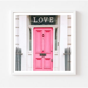 London Flower Photography 5x5 print, Love Pink Door in Chelsea, Fine Art Photography, Wall Art