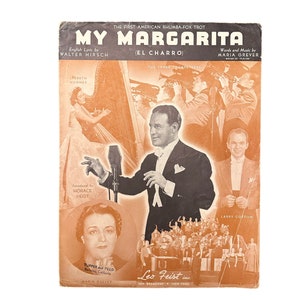 Vintage Sheet Music / &quot;My Margarita&quot; (El Charro) by Walter Hirsch and Maria Grever / 1938