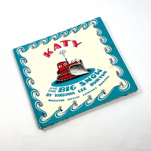 Vintage Children's Literature "Katy and the Big Snow" by Virginia Lee Burton - Hardback First Edition 1943