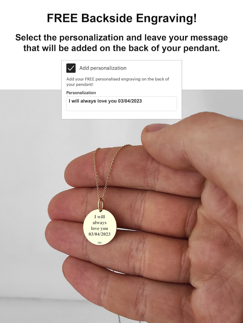 Peut inclure: Un pendentif circulaire en or avec le texte grav&eacute; I will always love you 03/04/2023 et le nombre 585. L'image contient le texte FREE Backside Engraving! Select the personalization and leave your message that will be added on the back of your pendant.