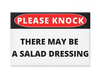 Please Knock Salad Dressing Button Magneet, Rechthoekig (1 & 10 stuks)