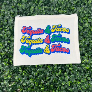 Tequila and tacos Cosmetic Bag