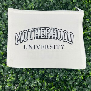 Motherhood University  Canvas Cosmetic Bag