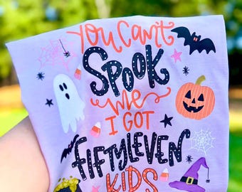 You Can’t Spook I Got Fifty Leven Kids DTF Transfer, Halloween DTF Transfer, Snarky Halloween DTF Transfer, Hot Peel Design