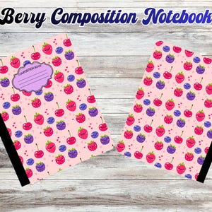 May include: Two composition notebooks with a light pink background featuring a repeating pattern of smiling cartoon berries including cherries, raspberries, and blueberries. Each notebook has a black spine and a purple label with the text Composition Book.