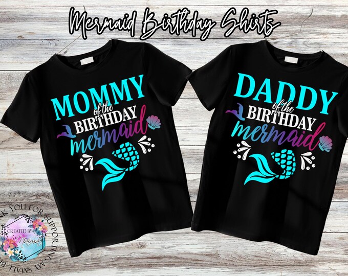 Mermaid Birthday Matching Shirts