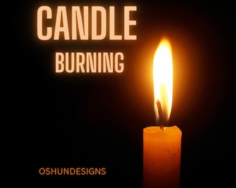 Candle Burning For You, Turn on Candle for You, Vela encendida para ti, Enciende la vela para ti,
