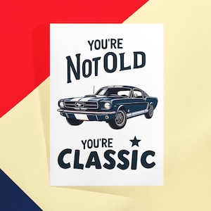 Tarjeta de felicitación para el día del padre, día de San Valentín, cumpleaños, novio, Mustang antiguo, coche clásico, entusiasta de los coches