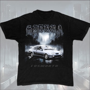 Sierra Cosworth RS500 Black Unisex Car Enthusiast Car Lover Gift Ford American Car T Shirt Short Sleeve