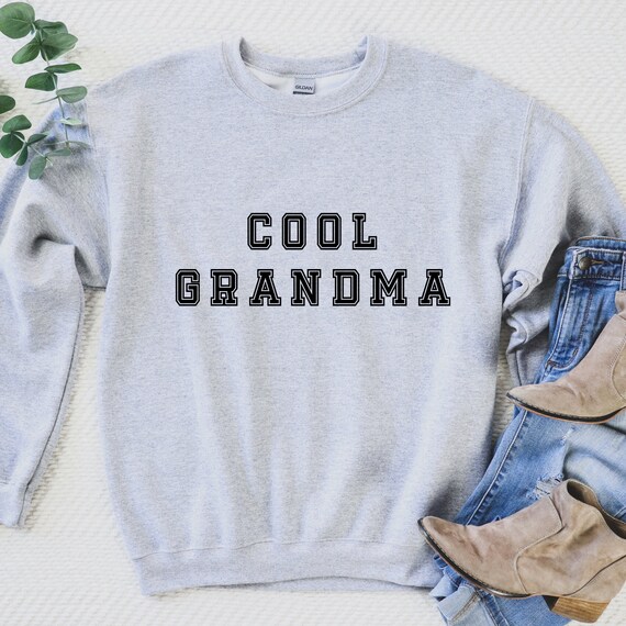 Cool grandma sweatshirt Clearance