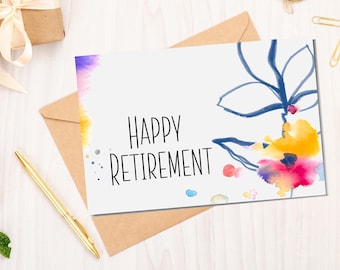Printable Retirement Card / Happy Retirement / Watercolor / Instant Download / 4x6 Digital Greeting Card / Retirement PDF