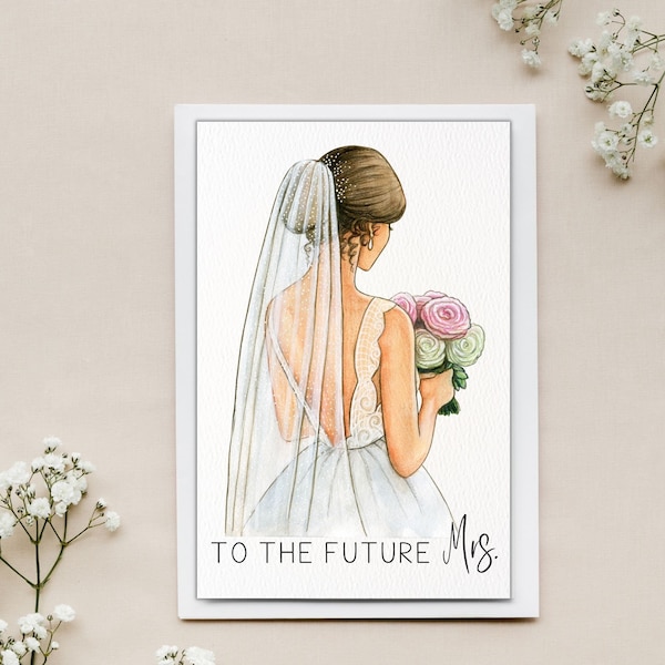 Printable Bridal Shower Card / To The Future Mrs. Card / Instant Download / 5x7 Digital Greeting Card / Bridal Shower PDF