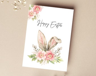 Printable Easter Card / Happy Easter / Floral Easter Bunny Ears / Instant Download / 5x7 Digital Greeting Card / Easter PDF