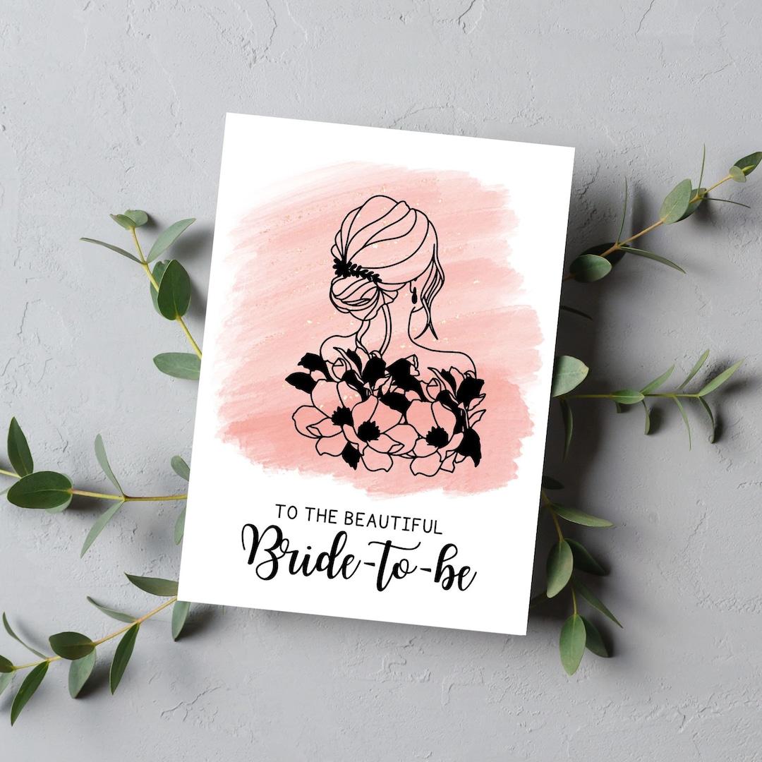 Printable Bridal Shower Card / to the Beautiful Bride-to-be Card ...