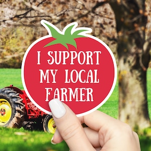 Support your local farmer sticker, Tomato Sticker - Celebrate Fresh and Local Produce, Waterproof Vinyl