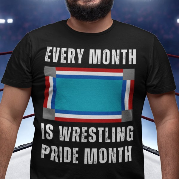 Wrestling Pride Month - funny wrestling shirt, unisex, cool design ring, wrestling fake, gift for WWE, AEW and Indie pro wrestling fans