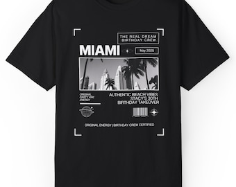 Miami Custom Beach Shirt, Miami Birthday Celebration, Custom Miami Group Matching T-Shirts, Miami South Beach Birthday Crew, Miami Florida