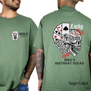 Bachelor Party Shirts / Las Vegas Custom Matching Bachelor Party Groomsmen Gift Shirt Lucky Or Death  Comfort Colors Mens Club Shirts BCHR03