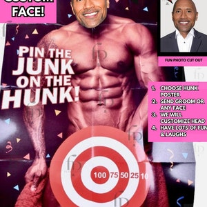 May include: A red and white target with numbers 100, 75, 50, 25, and 10 printed on it. The target is on a poster with the text "Pin the Junk on the Hunk!" and instructions for a game. The poster features a muscular man with a towel around his waist. The poster also includes a space to add a custom face.