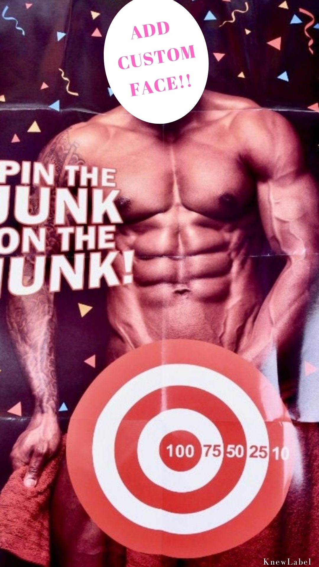 Bachelorette Game Pin the Junk on the Hunk Custom Cut Out Face Hen