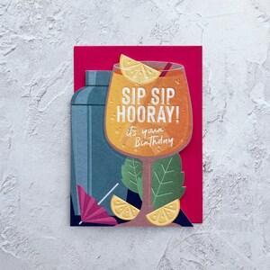 Sip Sip Hooray Buon Compleanno Cocktail Biglietto d'Auguri, Biglietto di Compleanno per Mamma, Sorella, Amica