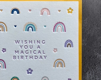 Happy Birthday Rainbow (magical birthday) Letterpress Card (Mum, Sister, Friend, Daughter)