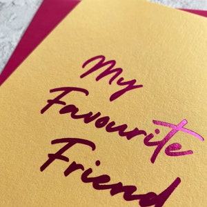 My Favorite Friend Wenskaart (denkend aan jou)