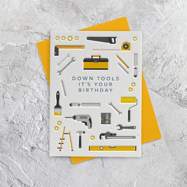 Happy Birthday Handyman Letterpress Card (Dad, Husband, Grandad, Friend) Down Tools