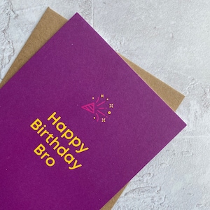 Feliz cumpleaños Bro Tarjeta de felicitación, hermano, amigo