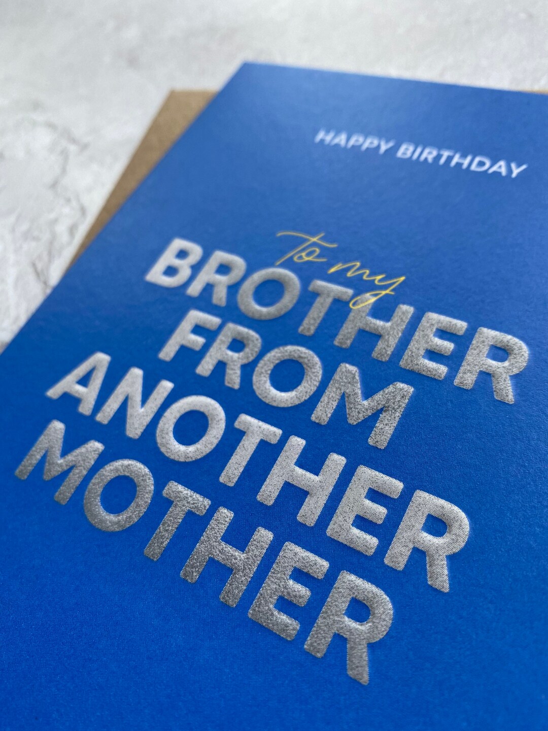 Happy Birthday To My Brother From Another Mother Greeting Card Friend 
