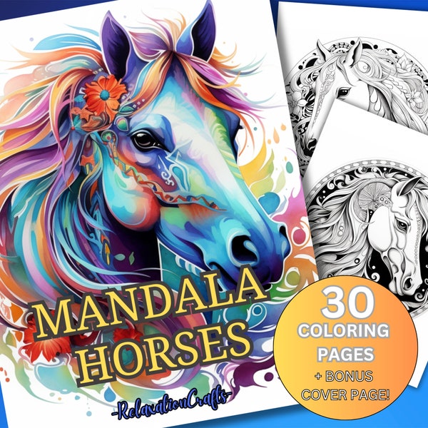 30 Mandala Horse Coloring Pages, Intricate Digital Download Book for Adults for Artistic Joy, Plus a Bonus Cover, Great Stress Relief!