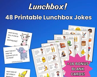 Printable Lunchbox Joke Cards for Kids, 48 Jokes Plus 16 Blank Notes, Lunchbox Notes PDF