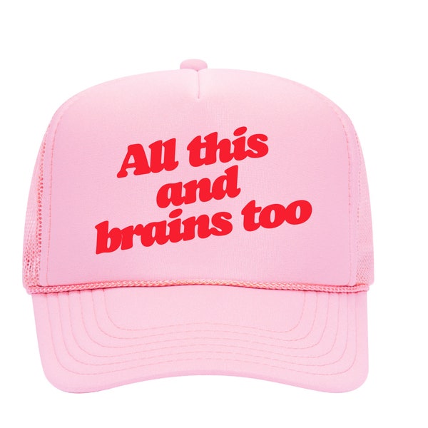 All this and Brains Trucker Hat, Valentines, Taylor Swift, Cupid, Trucker Hat, Valentines Hat, Custom Hat, Custom Trucker hat