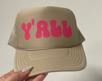 Y&#39;ALL Trucker Hat, Coastal Cowgirl, Custom Hat, Personalized Hat, Custom Trucker hat, Bachelorette Party, Bachelor Party, Sorority, Southern