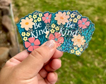 Kindness Floral Sticker: Holographic Positive Affirmation Decal