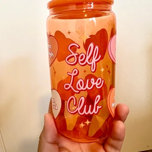 Self Love Iced Coffee Glass Cup, Cute Design Custom Cup, Iced coffee glass,Glass with Jelly Plastic lid and glass straw, Cup with Lid