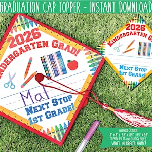 WRITE NAME 2026 Kindergarten Graduation Cap Topper Printable, Graduation Hat Design, Graduation Topper, Kinder Grad (Digital Download)