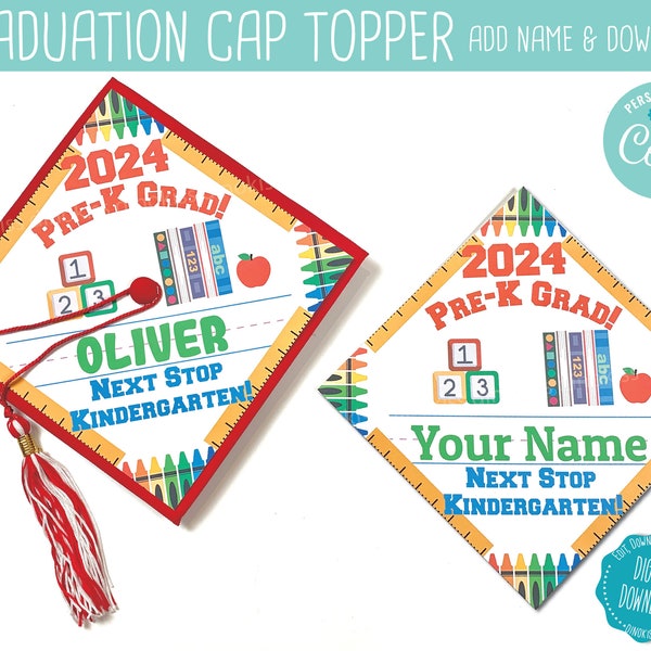 Pre-K Personalized 2024 Graduation Cap Topper, Graduation Printable, Graduation Hat Design, Graduation Topper Printable, Pre-K Grad
