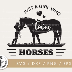 Just A Girl Who Loves Horses saying svg, Cowgirl & Horse Silhouette, Girl Loves Horses svg, Cowgirl Horse Lover cut files (OCU-009)