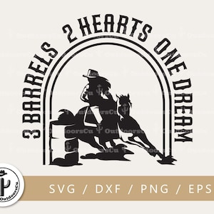 3 vaten 2 Harten | 1 Dream Barrel Racing Turn n Burn | SVG-bestand voor circuit | Barrel Racer | Quarter Horse svg | Rodeo mama svg (OCU-093)