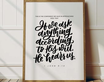 1 Johannes 5:14 Schriftdruck | Christliche Kalligraphie Wandkunst (Digitaler Download)