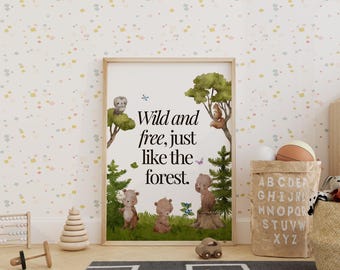 Wild and Free Nursery Print | Woodland Animal Wall Art | Kids Room Digital Download Decor