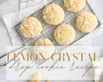 Lemon Crystal Drop Cookies - DIGITAL FILES