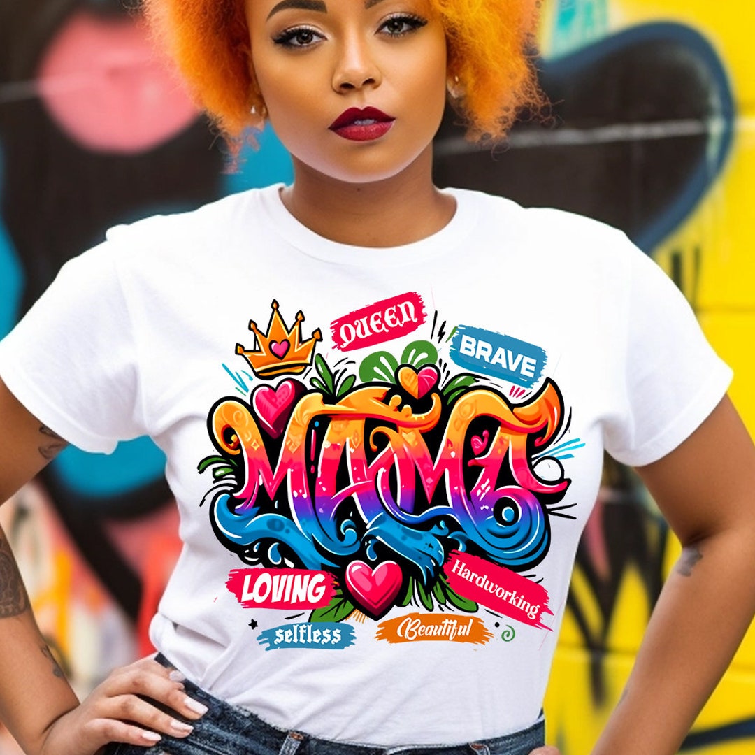 Mama Graffiti Png, Selfless Png, Loving Mama Png, Protective Mama Png, Mama Queen Png, Wolds