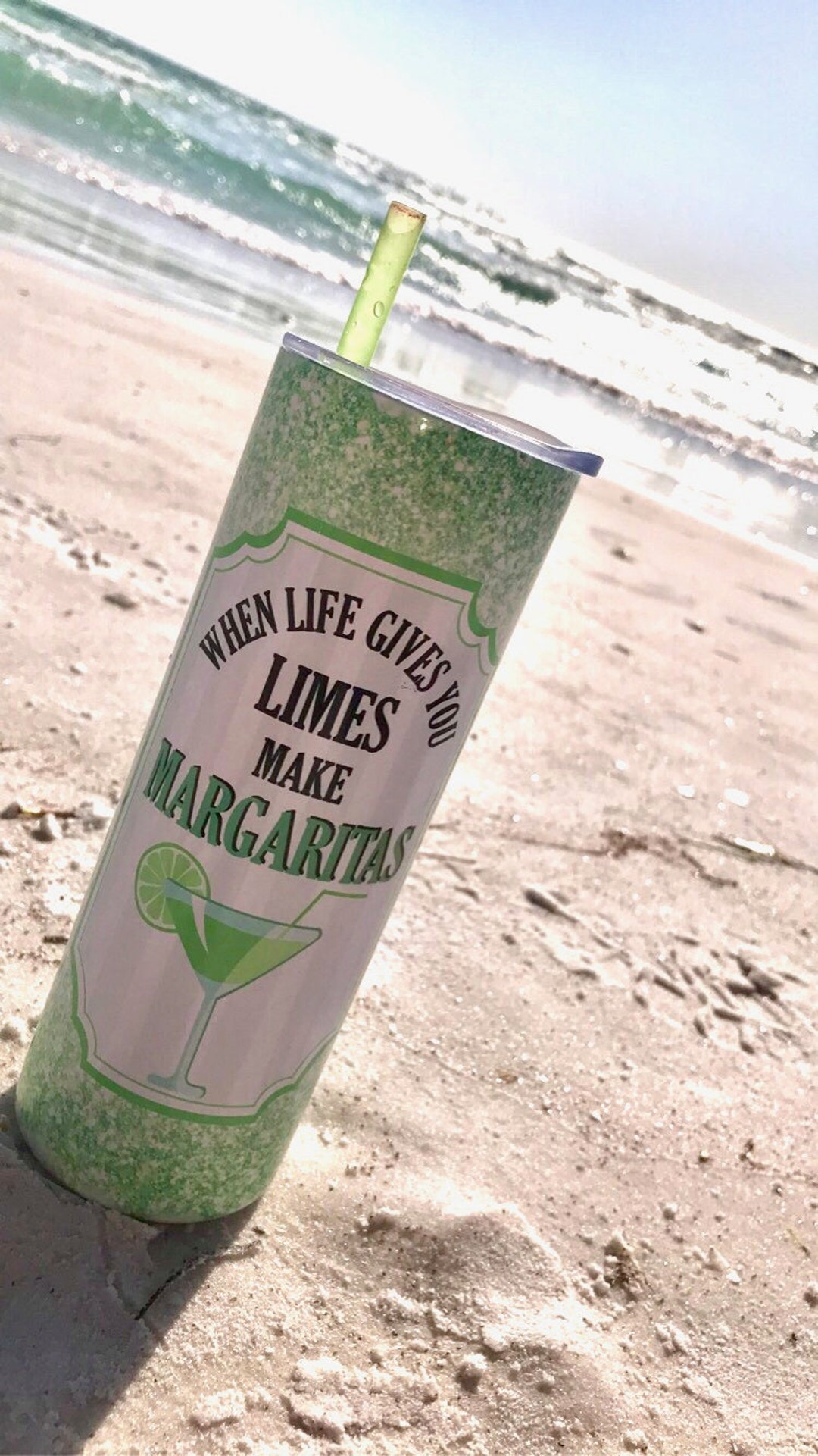 When Life Gives You Limes Make Margaritas Tumbler Etsy