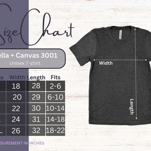 May include: Size chart for Bella + Canvas 3001 unisex t-shirts. The chart shows the width and length of the shirts in inches, as well as the recommended fit for different sizes. The chart is labeled with the sizes S, M, L, XL, and 2XL.