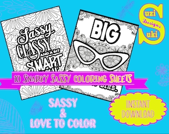 Snarky, Sassy, Adult Coloring Pages Printable, Sarcastic Funny Quotes, Coloring Book Instant Download.