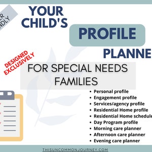 SPECIAL NEEDS Profile Planner EXCLUSIVELY for Special Needs Families